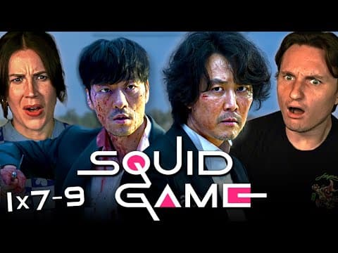 Squid Game S1E7,8,9