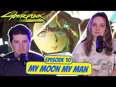 Cyberpunk Edgerunners S1E10