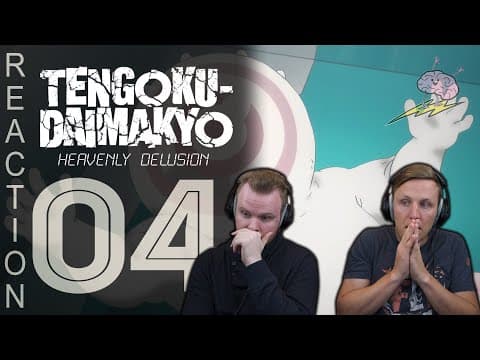 Heavenly Delusion Episode 4