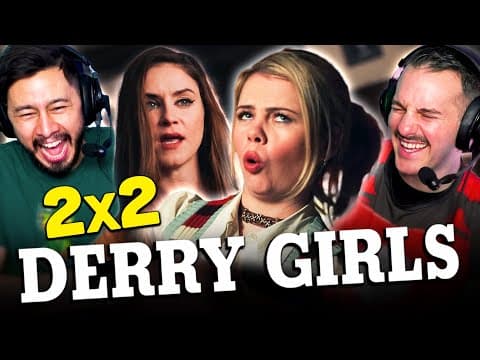 Derry Girls S2E2
