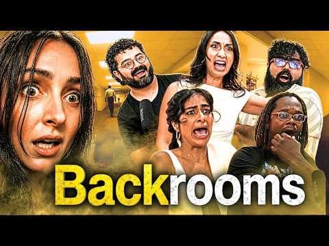 Would You Explore the...Backrooms
