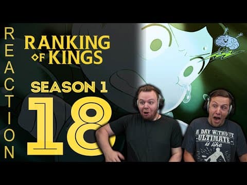 Ranking of Kings Episode 18