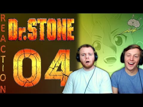 Dr Stone S1E4