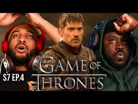 Game Of Thrones S7E4
