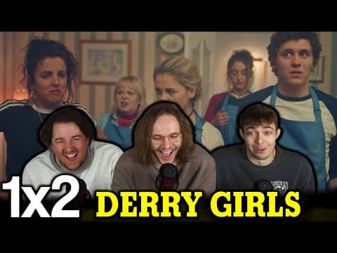 Derry Girls S1E2