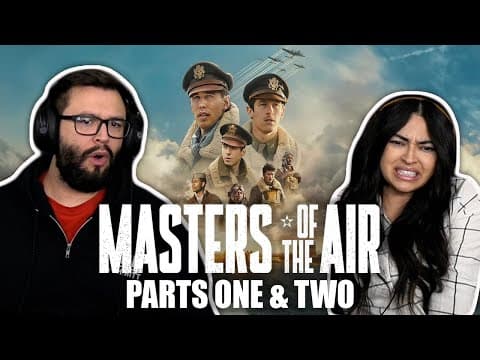 Masters of the Air S1E1,2