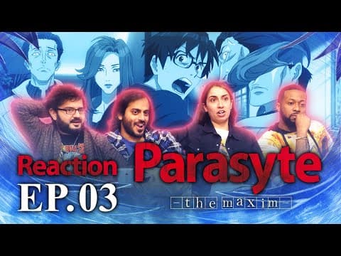 Parasyte: The Maxim S1E3