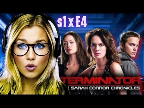 Terminator: The Sarah Connor Chronicles S1E4