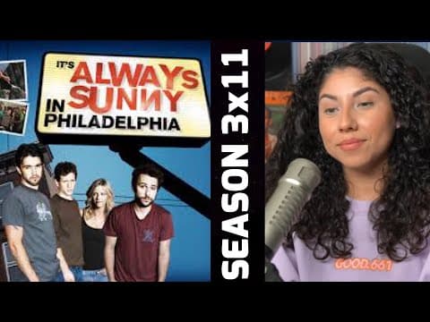 It's Always Sunny in Philadelphia S3E11