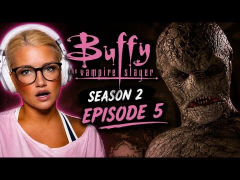 Buffy the Vampire Slayer S2E5