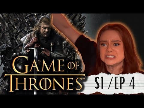 Game of Thrones S1E4