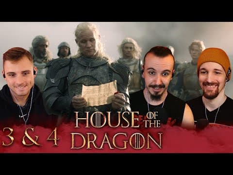 House Of The Dragon S1E3,4