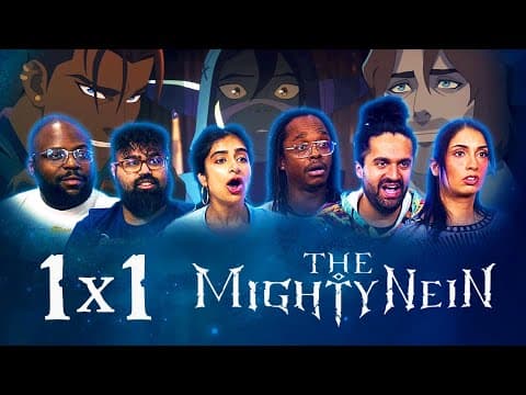 The Mighty Nein S1E1