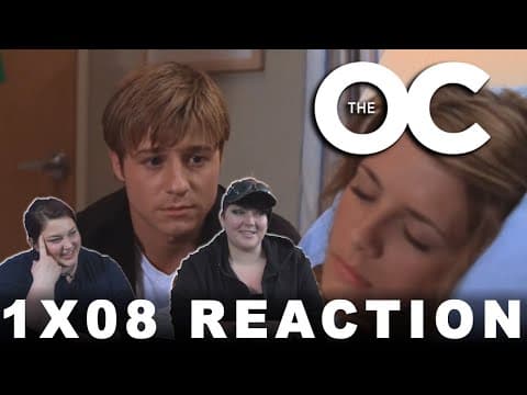 The O.C. S1E8