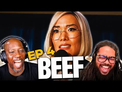 Beef Episode 4
