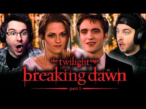 The Twilight Saga: Breaking Dawn