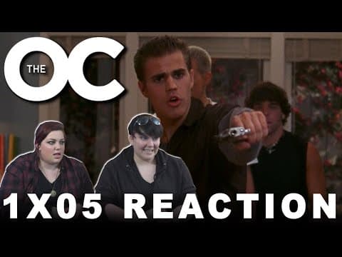 The O.C. S1E5
