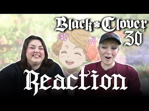 Black Clover Episode 30