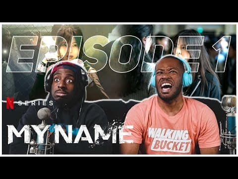My Name S1E1