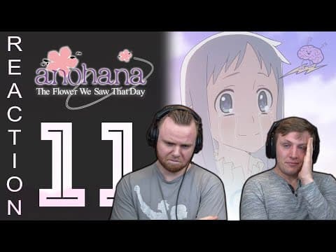 Anohana Episode 11