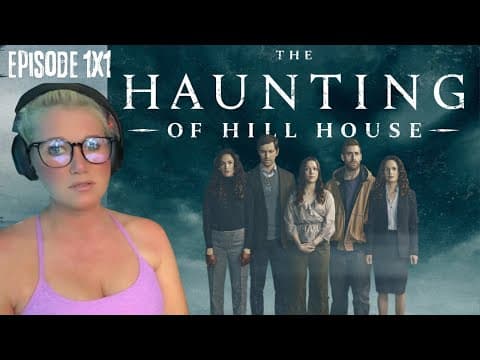 The Haunting of Hill House S1E1