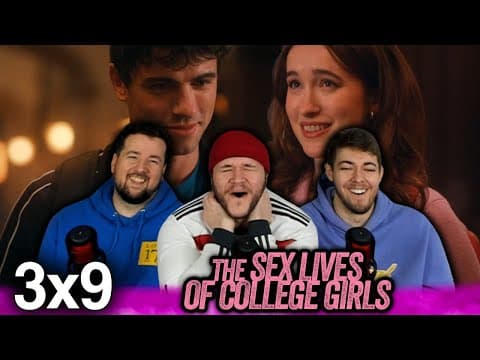 The Sex Lives of College Girls S3E9