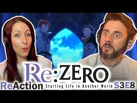 Re:Zero S3E8