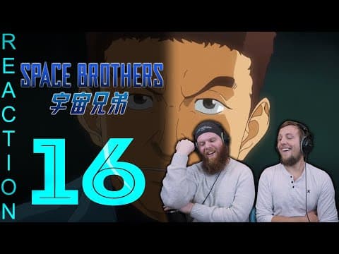Space Brothers Episode 16