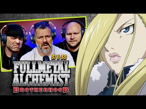 Fullmetal Alchemist Brotherhood Episode 37-38