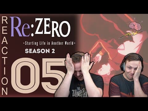 Re:Zero S2E5