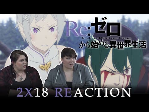 Re:Zero S2E18