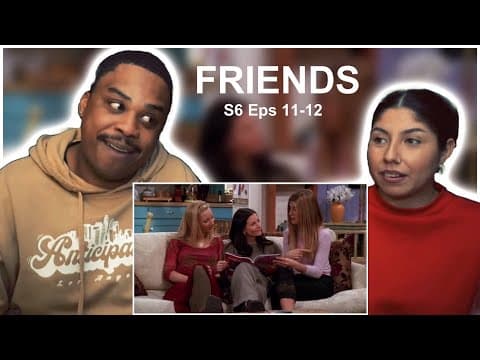 Friends S6E11,12