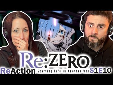 Re:Zero S1E10