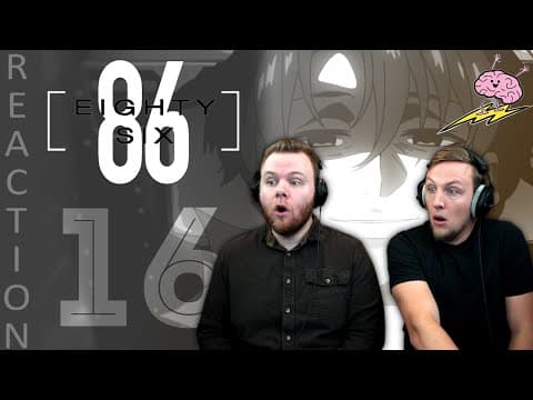 86 Episode 16