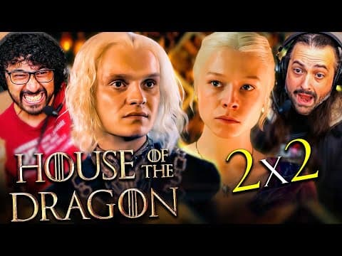 House Of The Dragon Season 2 Episode 2 Reaction!! S2E2