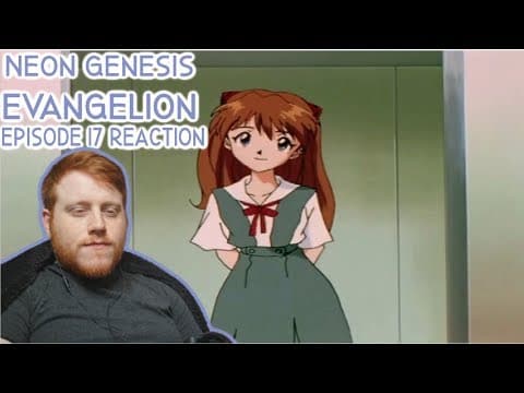 Neon Genesis Evangelion Episode 17