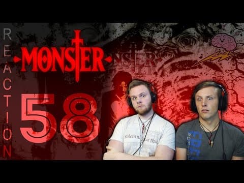 Monster Episode 58