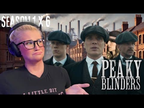 Peaky Blinders S1E6