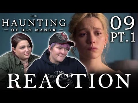 The Haunting of Bly Manor Episode 9