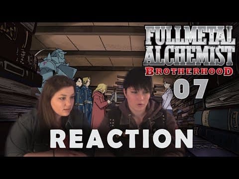 Fullmetal Alchemist: Brotherhood Episode 7