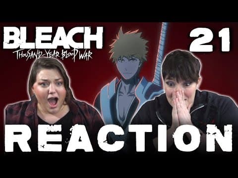 Bleach: Thousand-Year Blood War Episode 21