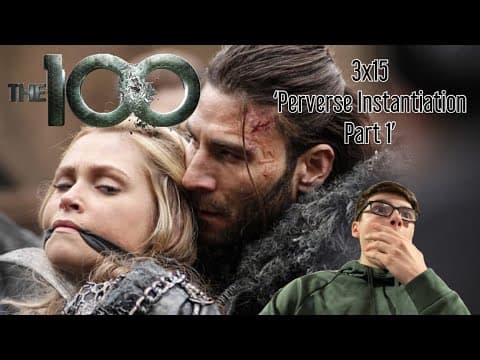 The 100 S3E15 (Part 1)