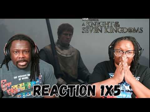 A Knight Of The Seven Kingdoms S1E5