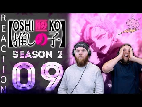 Oshi No Ko S2E9