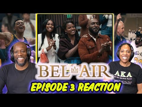 Bel-Air Episode 3