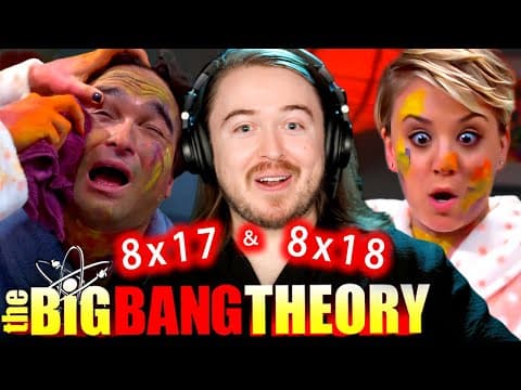 The Big Bang Theory S8E17,18