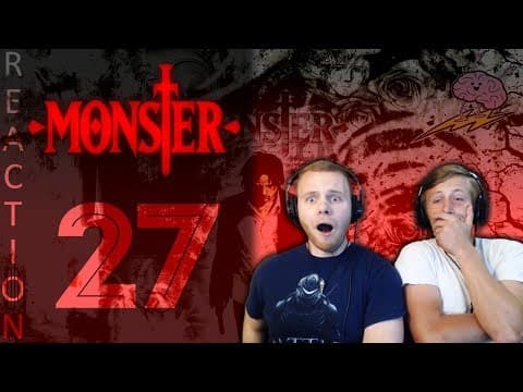Monster Episode 27