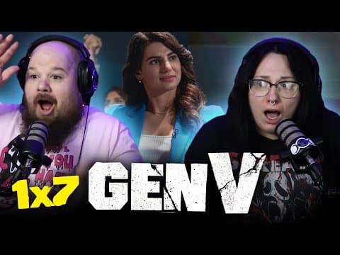 Gen V S1E7