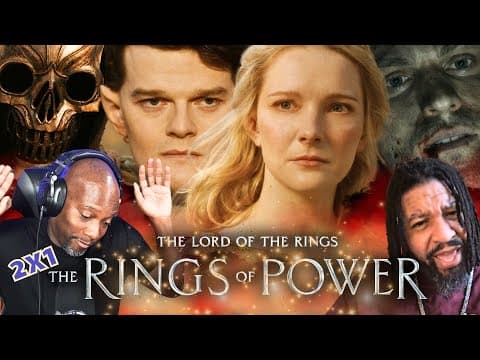 Is It Any Better?  THE RINGS OF POWER  S2 Ep1 Reaction S2E1