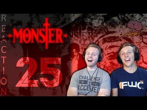 Monster Episode 25